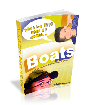 Product picture What my Daddy told me about: Boats