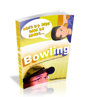 Product picture What my Daddy told me about: Bowling
