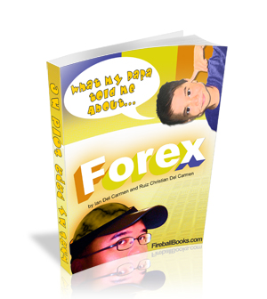 Product picture What my Daddy told me about: Forex