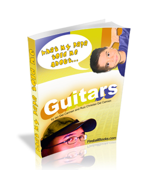 Product picture What my Daddy told me about: Guitar